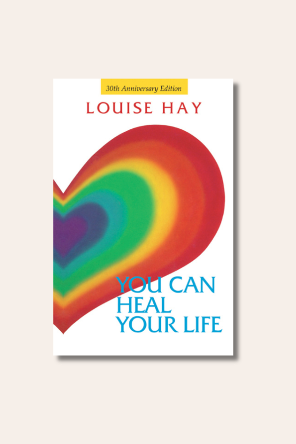 You Can Heal Your Life Book (30th Ed)