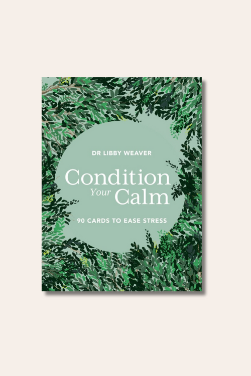 Condition Your Calm Cards | Dr Libby