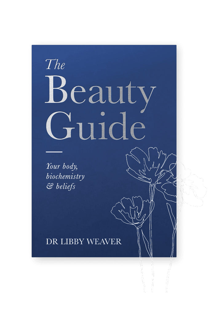 Dr Libby Weaver: The Beauty Guide Book - Kabana Shop