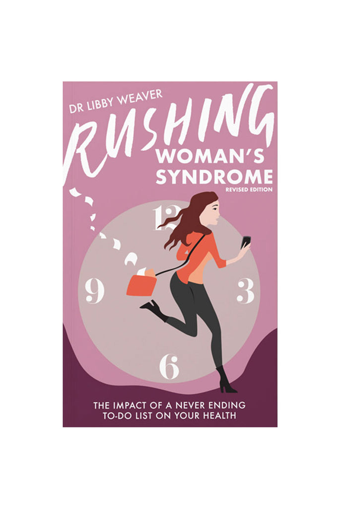 Dr Libby Weaver: Rushing Woman's Syndrome Book - Kabana Shop